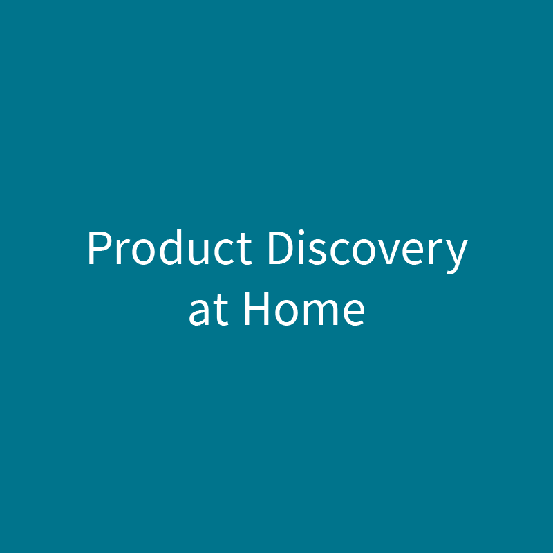 Product Discovery at Home